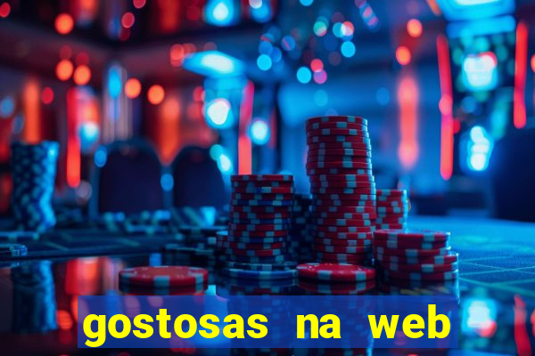 gostosas na web cam ao vivo